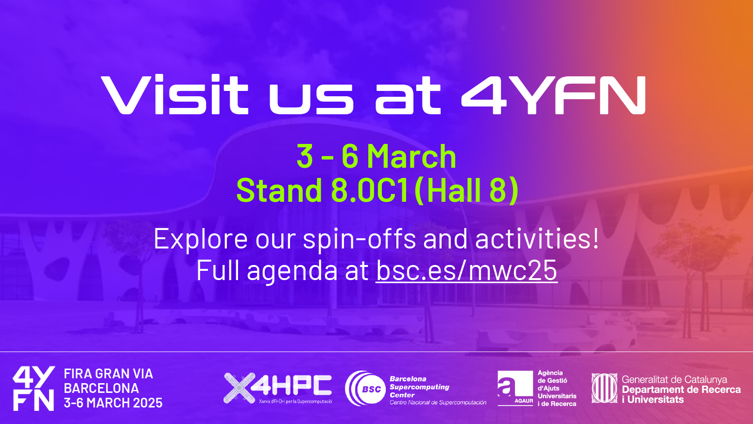 Visit the BSC/X4HPC Booth at 4YFN 2025: Stand 8.0C1 in Hall 8!
