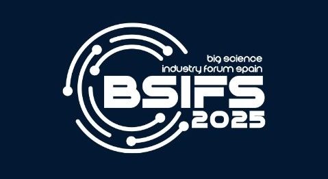 Big Science Industry Forum Spain 2025 (BSIFS2025)
